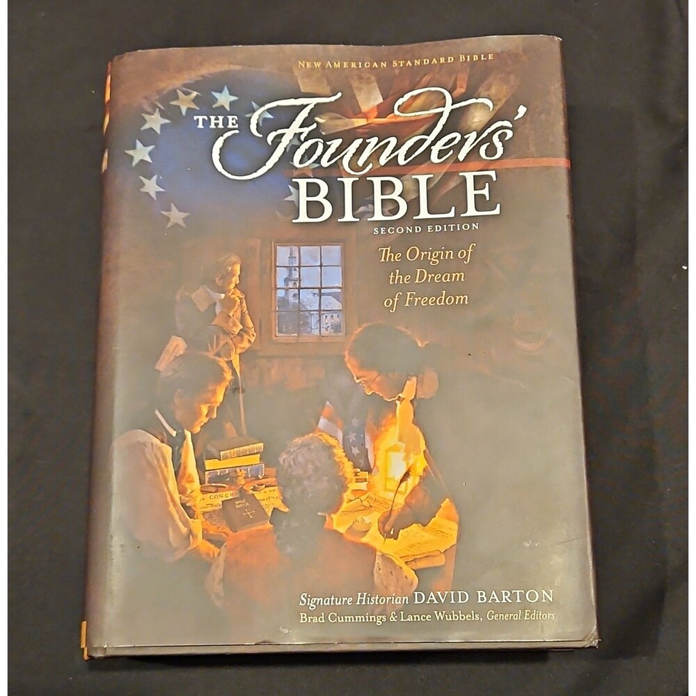 David Barton The Founders' Bible NASB 2nd Ed Hardcover w/ Dust Jacket 2017